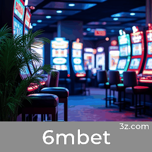 6mbet: Plataforma com Bônus Atrativos para Brasileiros